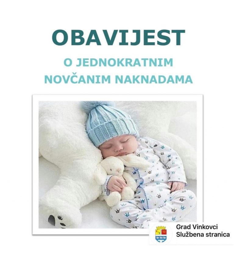 OBAVIJEST RODITELJIMA KOJI SU PREDALI ZAHTJEV ZA ISPLATU JEDNOKRATNE NOVČANE NAKNADE